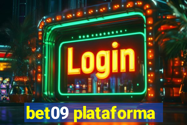 bet09 plataforma